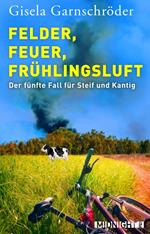 Felder, Feuer, Frühlingsluft