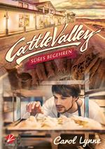 Cattle Valley: Süßes Begehren