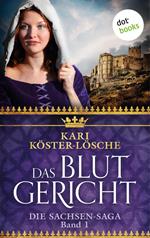 Das Blutgericht - Erster Roman der Sachsen-Saga