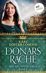 Donars Rache - Zweiter Roman der Sachsen-Saga