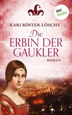 Die Erbin der Gaukler