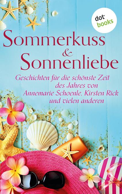 Sommerkuss & Sonnenliebe