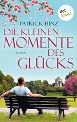 Die kleinen Momente des Glücks