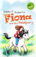 Fiona und das Nebelpony