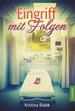 Eingriff mit Folgen