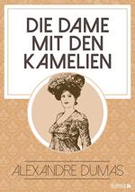 Die Dame mit den Kamelien