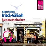 Reise Know-How Kauderwelsch AusspracheTrainer Irisch-Gälisch