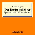 Der Dorfschullehrer