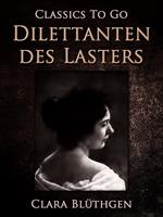 Dilettanten des Lasters