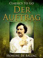 Der Auftrag