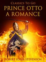 Prince Otto, a Romance