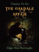 The Oakdale Affair