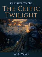 The Celtic Twilight