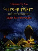 Beyond Thirty The Last Continent