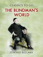 The Blindman's World