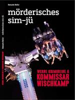 Kommissar Wischkamp: Mörderisches Sim-jü