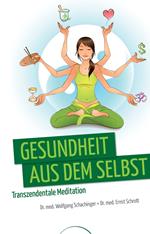 Gesundheit aus dem Selbst