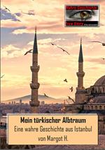 Mein türkischer Albtraum