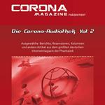 Die Corona-Audiothek, Vol. 2