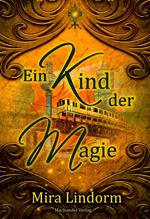 Ein Kind der Magie