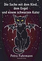 Die Sache mit dem Kind, dem Engel und einem schwarzen Kater