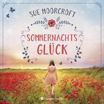 Sommernachtsglück (ungekürzt)