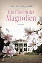 Das Flüstern der Magnolien