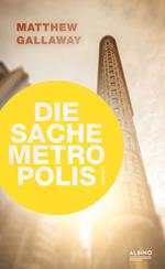 Die Sache Metropolis