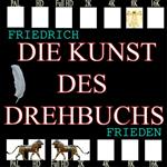 Die Kunst des Drehbuchs