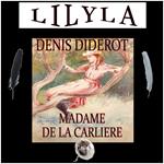 Madame de la Carliere