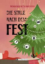 Die Stille nach dem Fest