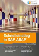 Schnelleinstieg in SAP ABAP – 2., erweiterte Auflage