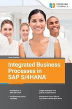 Integrated Business Processes in SAP S/4HANA