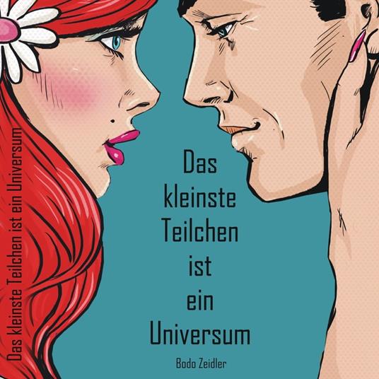 Das kleinste Teilchen ist ein Universum