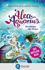 Alea Aquarius. Die Magie der Nixen