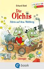 Die Olchis. Allein auf dem Müllberg