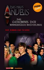 Das Haus Anubis - Band 5: Das Geheimnis der Winnsbrügge-Weslings