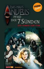 Das Haus Anubis - Band 7: Pfad der 7 Sünden