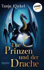 Die Prinzen und der Drache