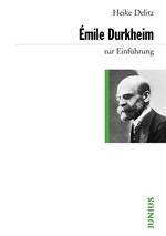 Émile Durkheim zur Einführung