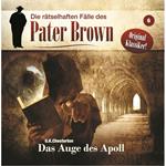 Die rätselhaften Fälle des Pater Brown, Folge 6: Das Auge des Apoll