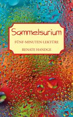 Sammelsurium - Fünf-Minuten-Lektüre