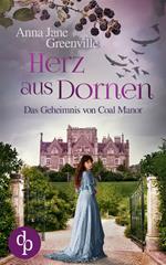 Herz aus Dornen (Historisch, Liebesroman, Spannung)