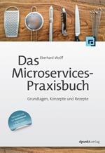 Das Microservices-Praxisbuch