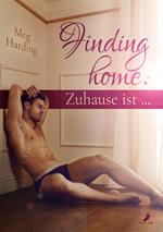 Finding home: Zuhause ist ...