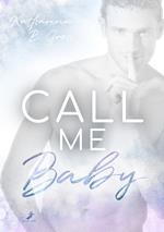 Call me Baby