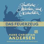 H. C. Andersen: Sämtliche Märchen und Geschichten, Das Feuerzeug