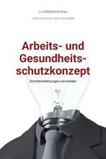 bwlBlitzmerker: Arbeits- und Gesundheitsschutzkonzept