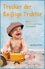 Trecker der fleißige Traktor