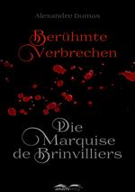 Die Marquise de Brinvilliers